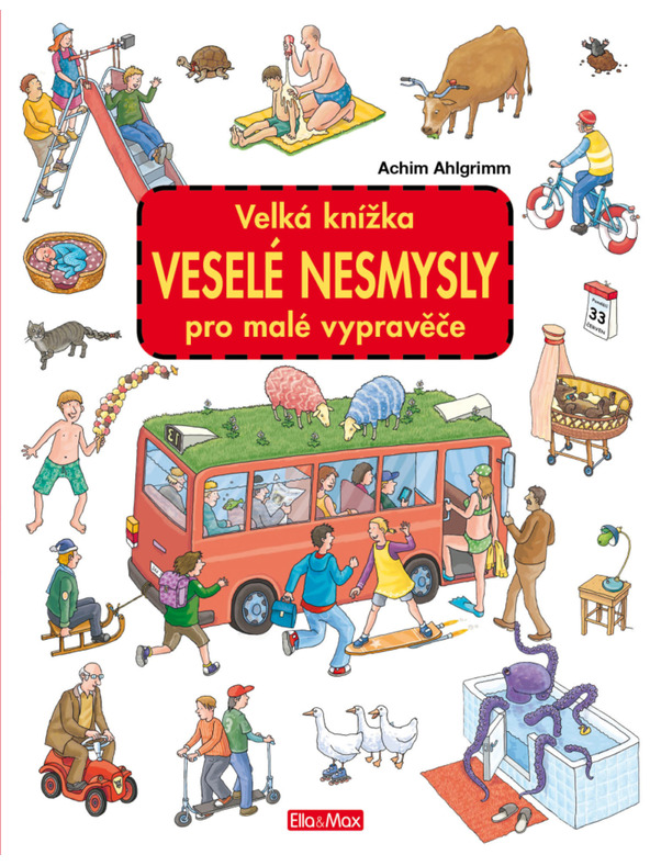 ELLA & MAX Velika knjiga VESELI NESMISEL za male pripovedovalce