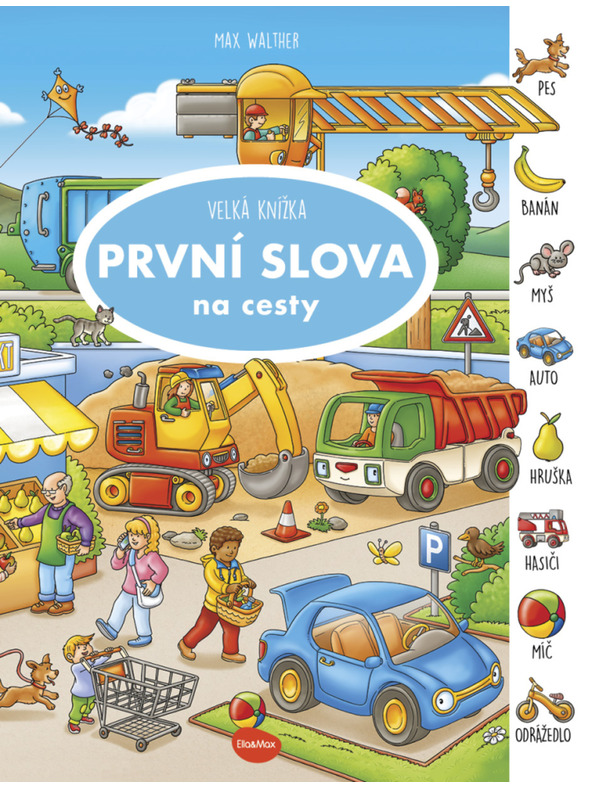 ELLA & MAX Na potovanja – Velika knjiga PRVA BESEDA