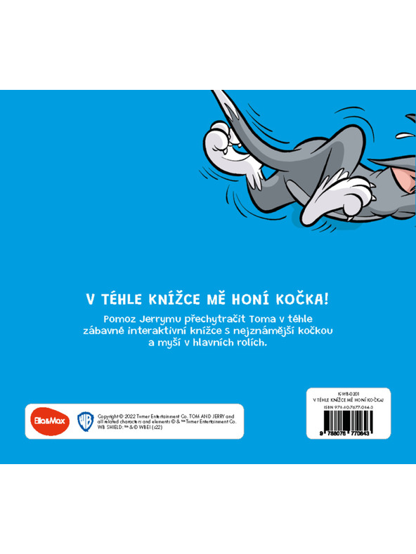 ELLA & MAX TOM & JERRY: V tej knjigi me preganja MAČKA