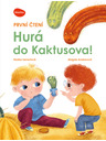 ELLA & MAX Prvo čitanje – HURA V KAKTUSOVO!