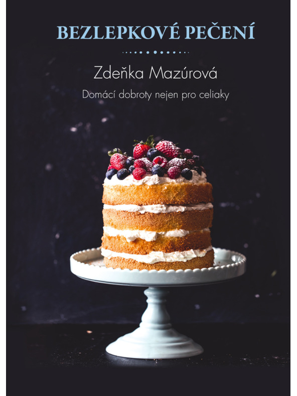 ELLA & MAX Pečenje brez glutena – Domaće užitke ne samo za celjakace