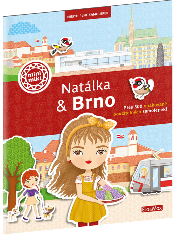 ELLA & MAX NATALKA & BRNO ─ Mesto polno nalepk