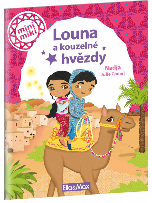ELLA & MAX LOUNA IN ČAROBNE ZVEZDE ─ Zgodbe za najmlajše